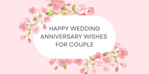 Best anniversary greetings for the wedding couples