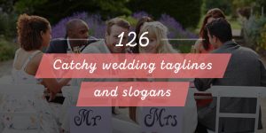 Catchy wedding taglines and slogansq