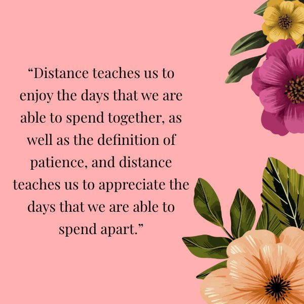 Top 60 Long Distance Relationships Quotes For Him And Her