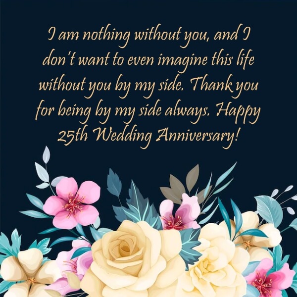 90 Best 25th Wedding Anniversary Wishes For Husband
