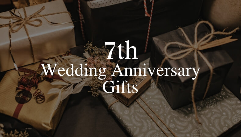 20+ Best Seventh Wedding Anniversary Gift Ideas