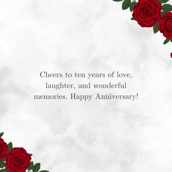10th Wedding Anniversary Wishes For Loved Ones