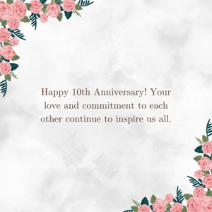 Happy 10th Wedding Anniversary Wishes, Quotes, and Messages