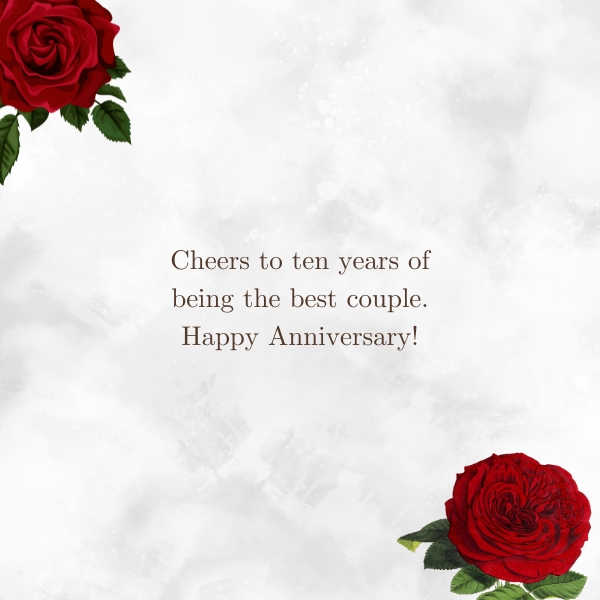 Casual 10th Wedding Anniversary Wishes