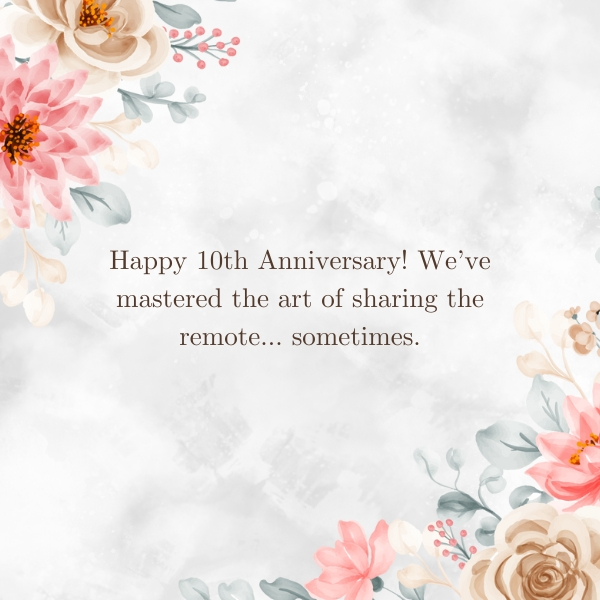 Lovely 10th Wedding Anniversary Wishes