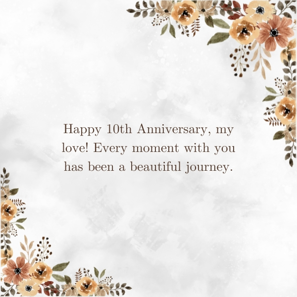 Romantic 10th Wedding Anniversary Wishes (1)