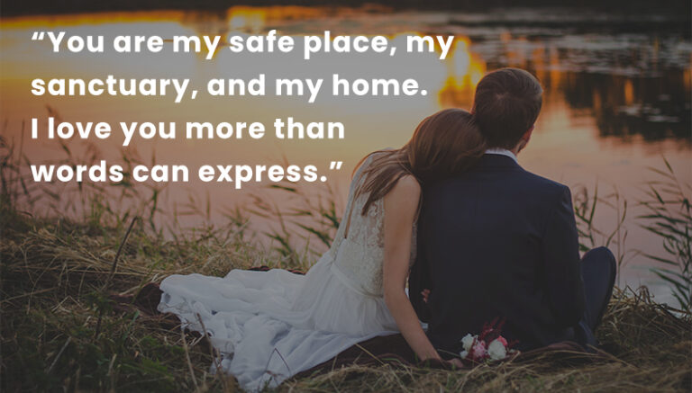 50 Heart Touching Love Quotes for Husband to Make His Day