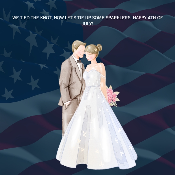 Funny 4th of July Captions for Newly Wed Couples