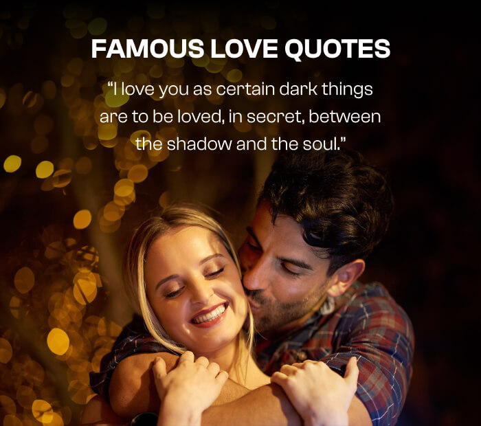 Famous Love Quotes