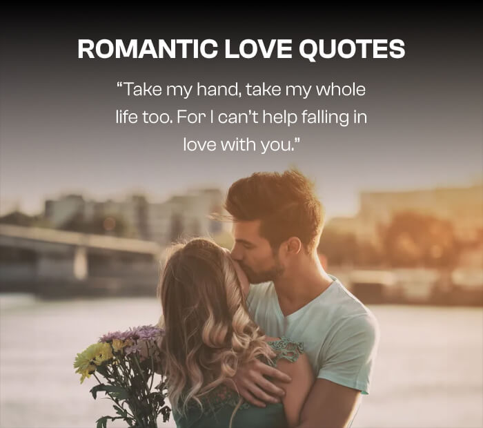 Romantic Love Quotes