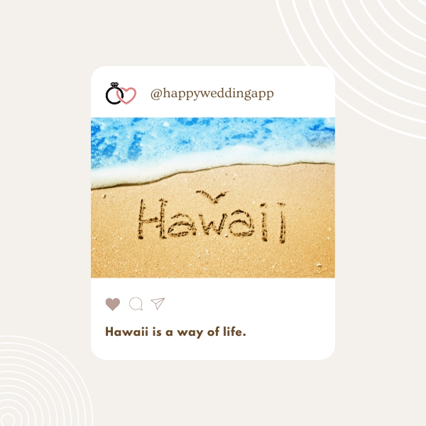 Perfect IG Quotes for Your Hawaii Honeymoon