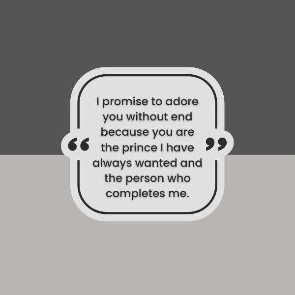 Prince Groom Quotes for Your Vows