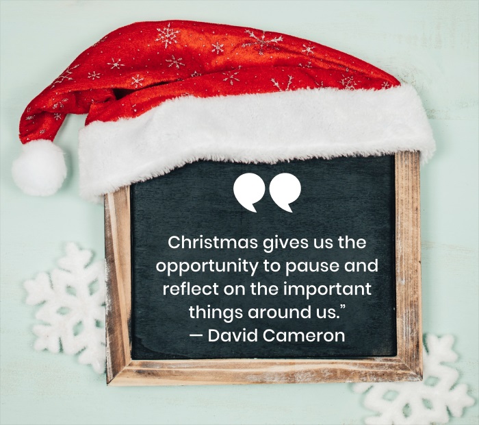 Christmas gives us the opportunity to pause and reflect on the important things around us. David Cameron